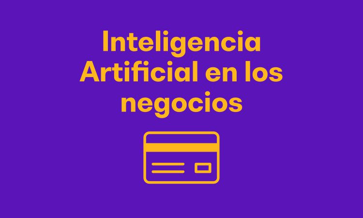 Inteligencia Artificial en los negocios (4)