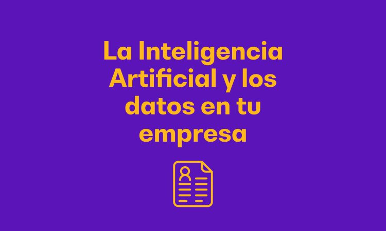Inteligencia Artificial: la importancia de los datos (7)